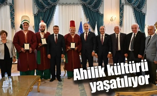 Ahilik kültürü yaşatılıyor