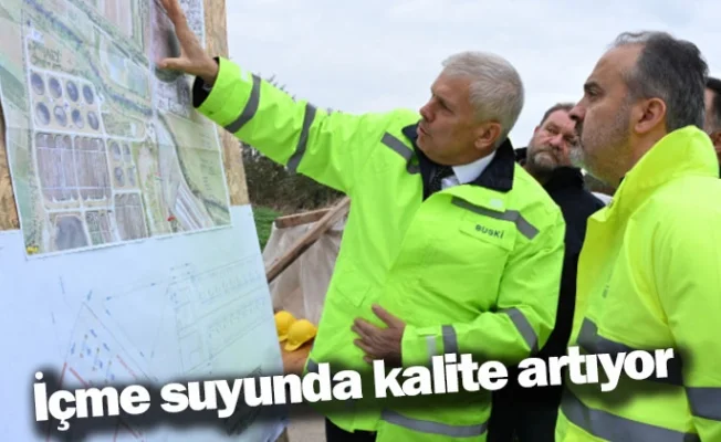 İçme suyunda kalite artıyor