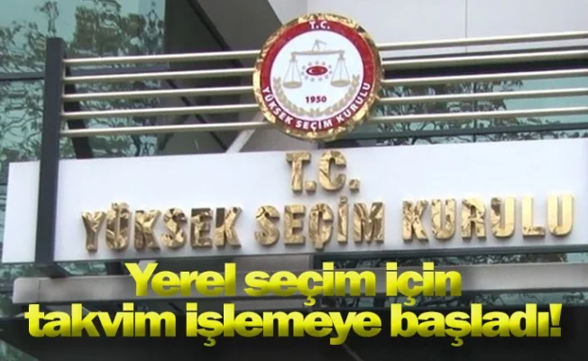 Yerel seçim için takvim işlemeye başladı!