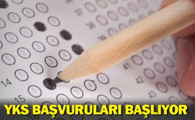 YKS başvuruları başlıyor