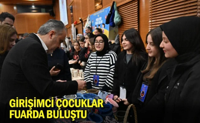 Girişimci çocuklar fuarda buluştu