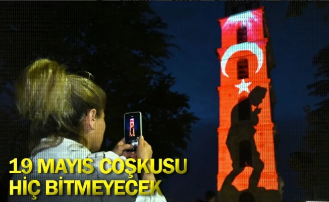 19 Mayıs coşkusu hiç bitmeyecek