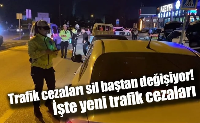 Trafik cezaları sil baştan değişiyor! İşte yeni trafik cezaları