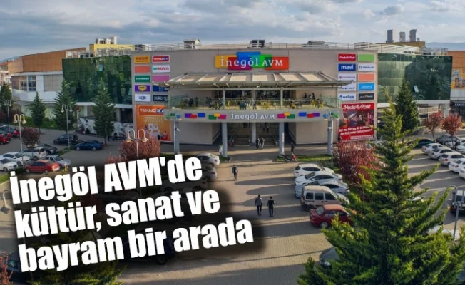 İnegöl AVM'de kültür, sanat ve bayram bir arada
