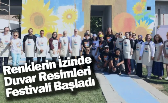 Renklerin İzinde Duvar Resimleri Festivali Başladı
