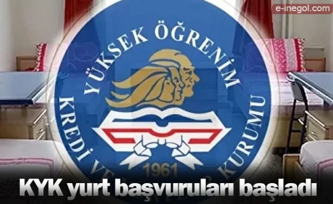 KYK yurt başvuruları başladı