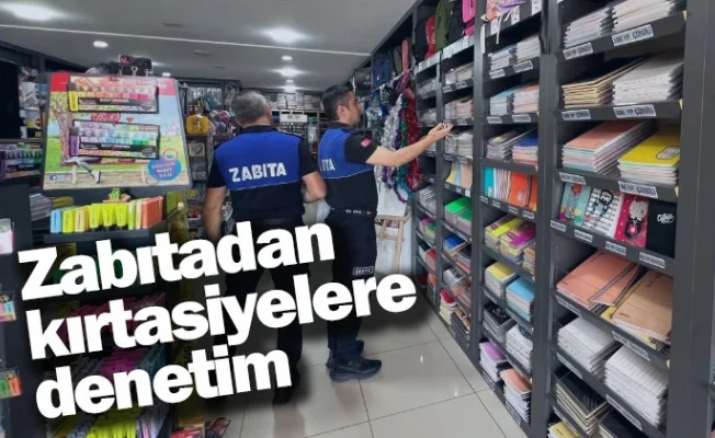 Zabıtadan kırtasiyelere denetim