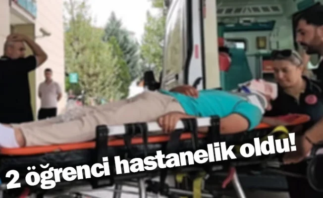 2 öğrenci hastanelik oldu!