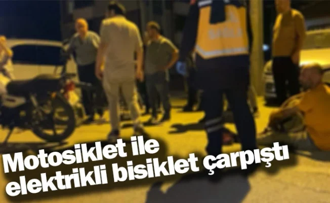 Motosiklet ile elektrikli bisiklet çarpıştı