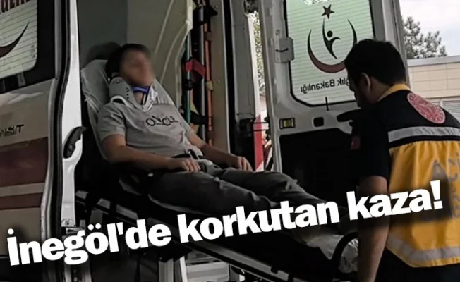 İnegöl'de korkutan kaza!