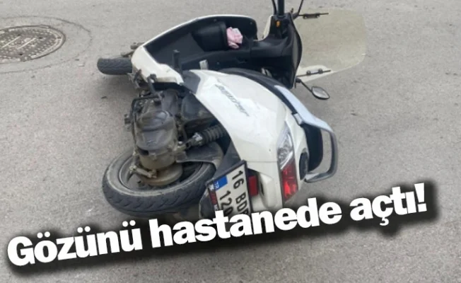 Gözünü hastanede açtı!