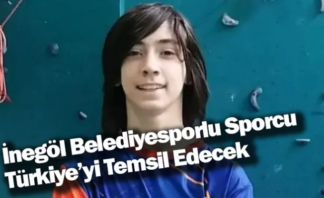 İnegöl Belediyesporlu Sporcu Türkiye’yi Temsil Edecek