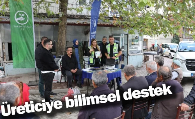 Üreticiye bilimsel destek