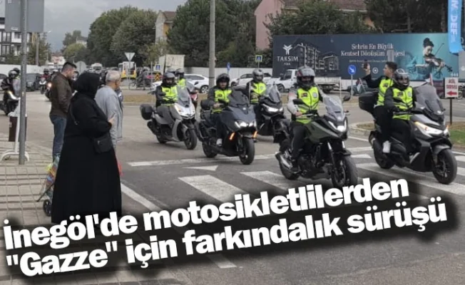 İnegöl'de motosikletlilerden "Gazze" için farkındalık sürüşü