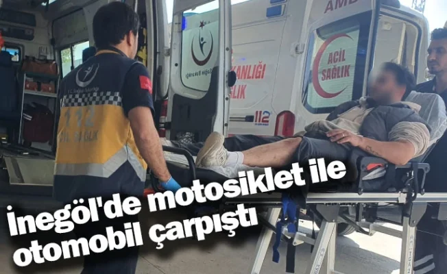 İnegöl'de motosiklet ile otomobil çarpıştı
