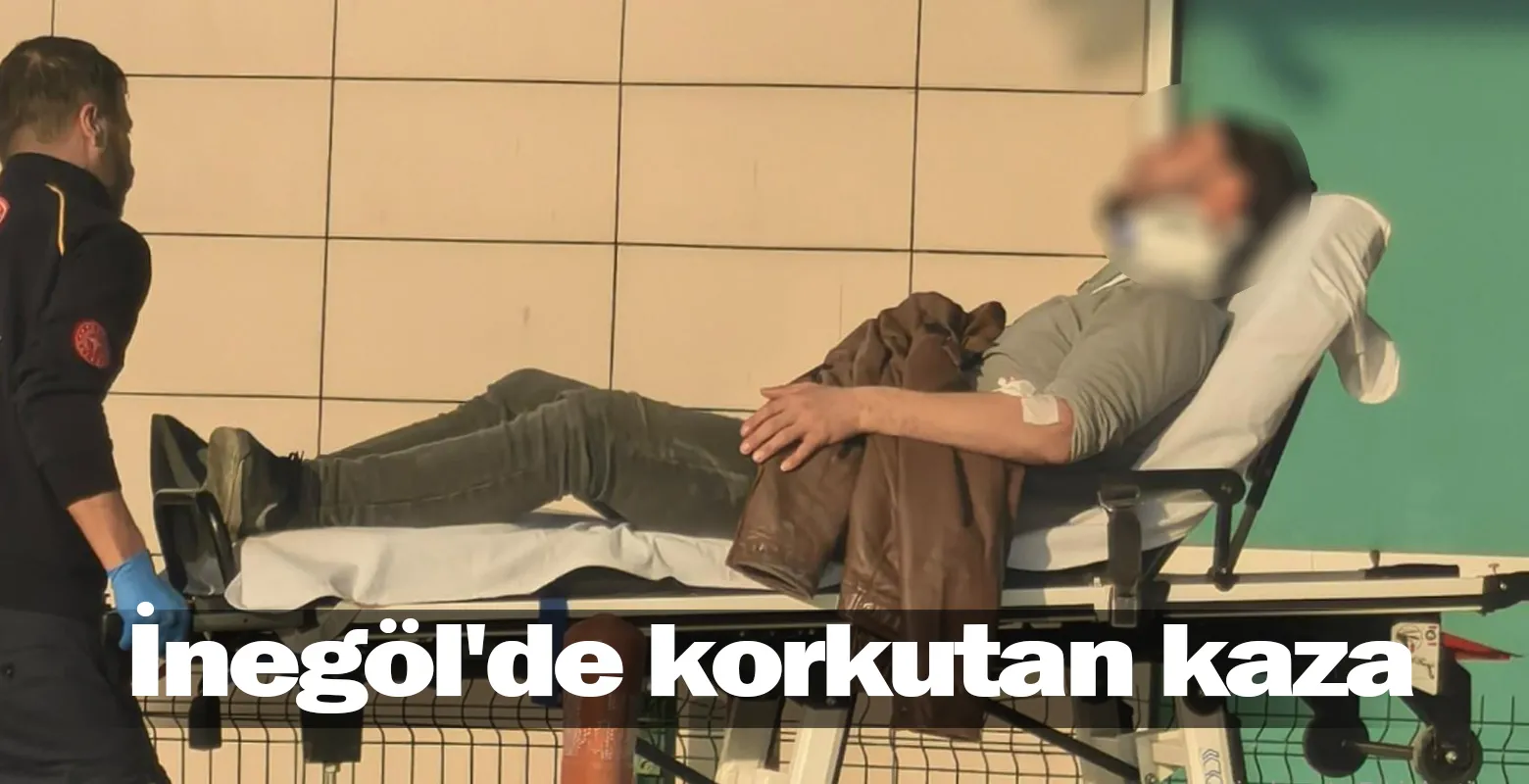 İnegöl'de korkutan kaza
