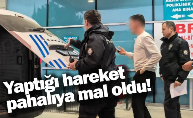 Yaptığı hareket pahalıya mal oldu!