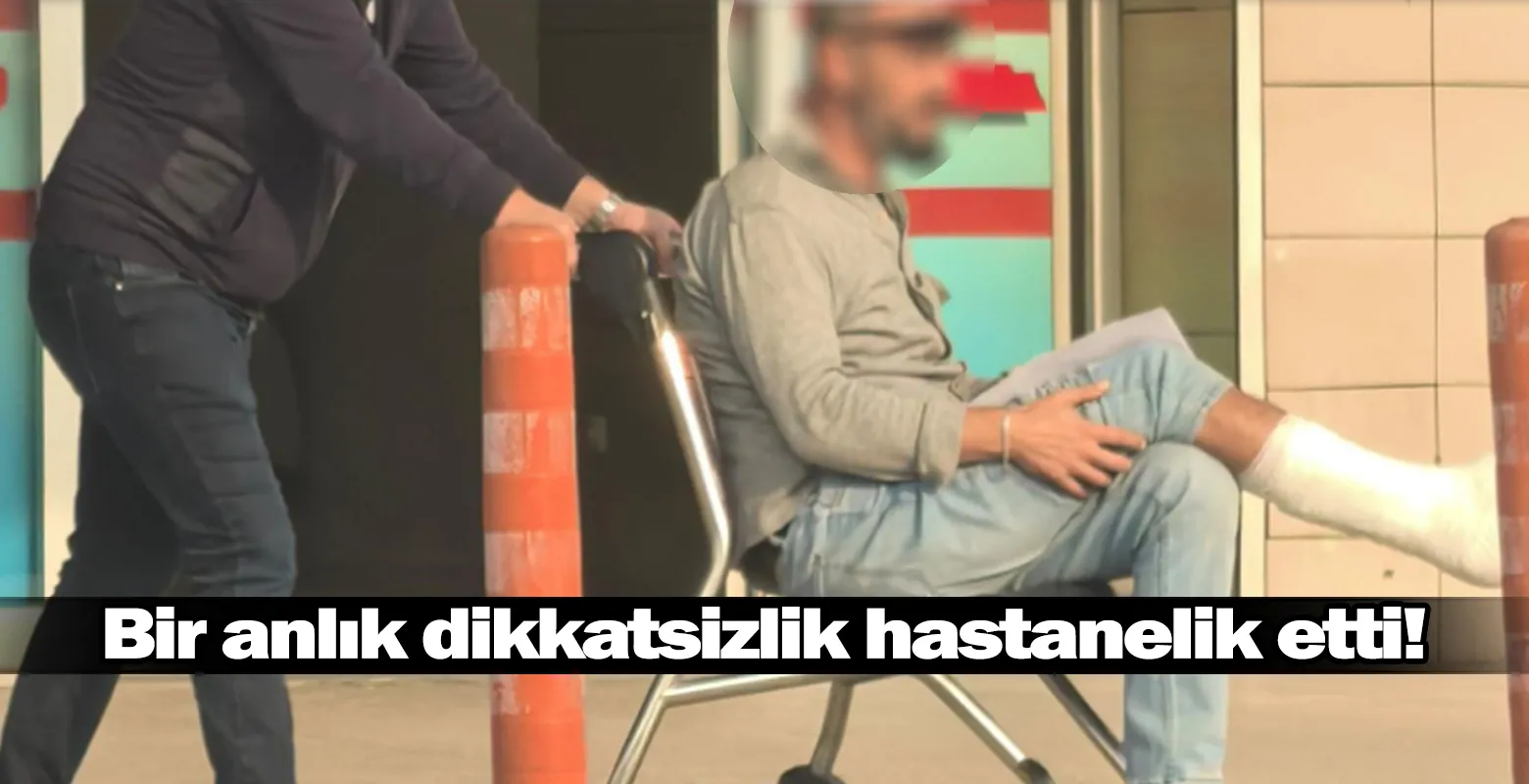 Bir anlık dikkatsizlik hastanelik etti!