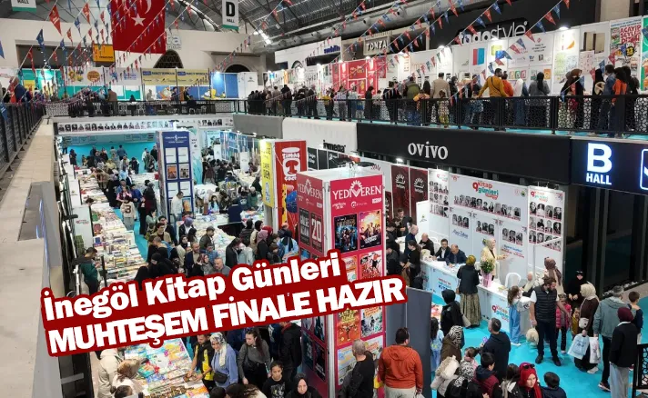 İnegöl Kitap Günleri Muhteşem Finale Hazır