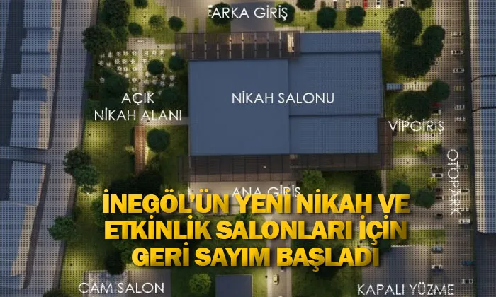 İnegöl’ün yeni nikah ve etkinlik salonları için geri sayım başladı