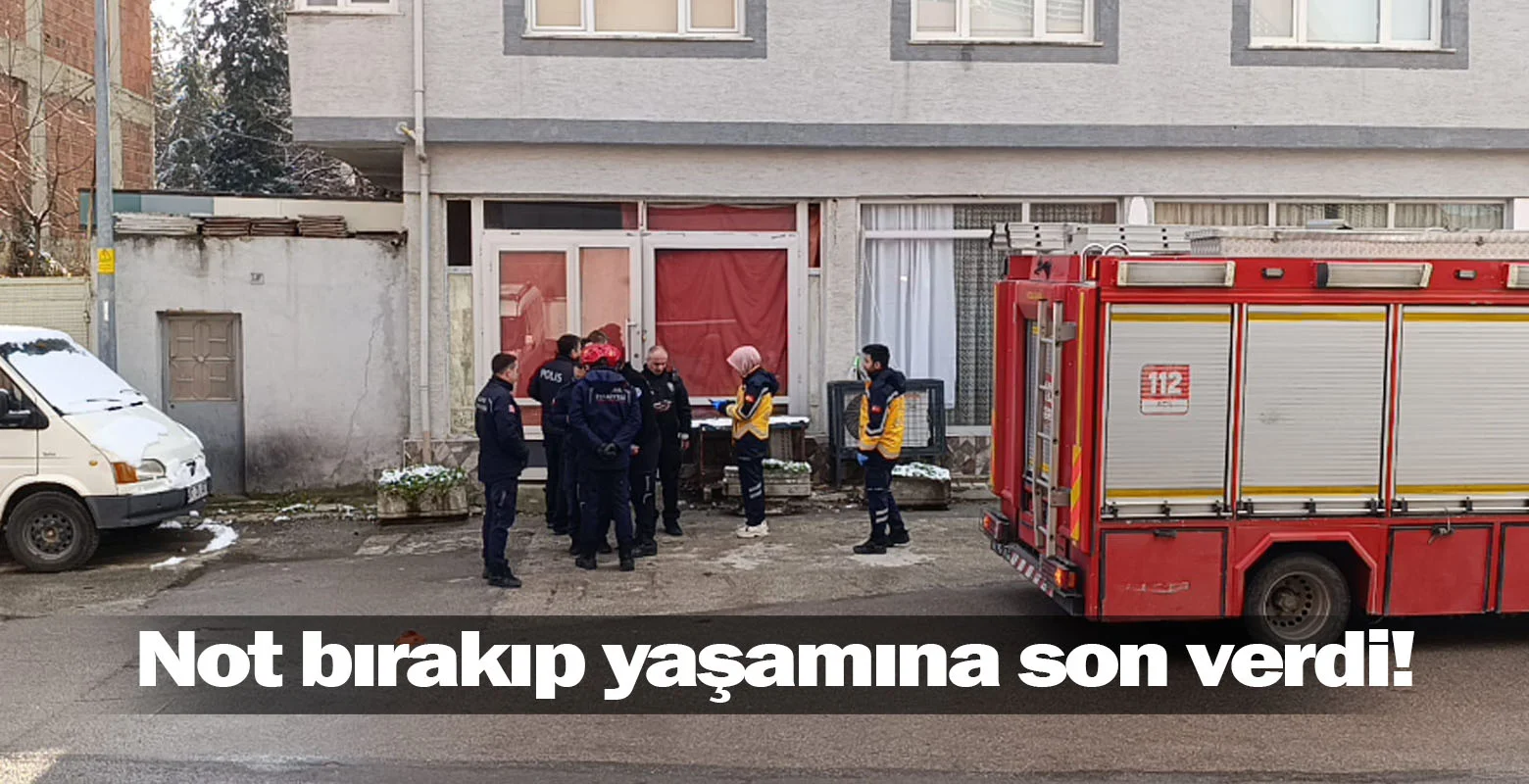 Not bırakıp yaşamına son verdi!