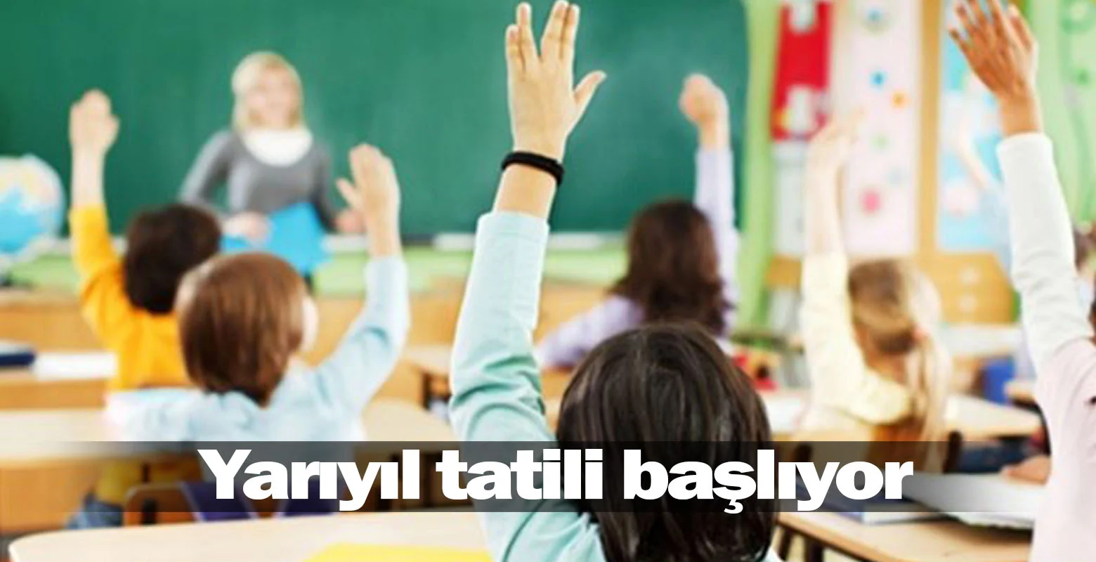 Yarıyıl tatili başlıyor