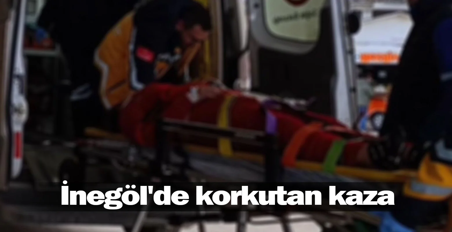 İnegöl'de korkutan kaza