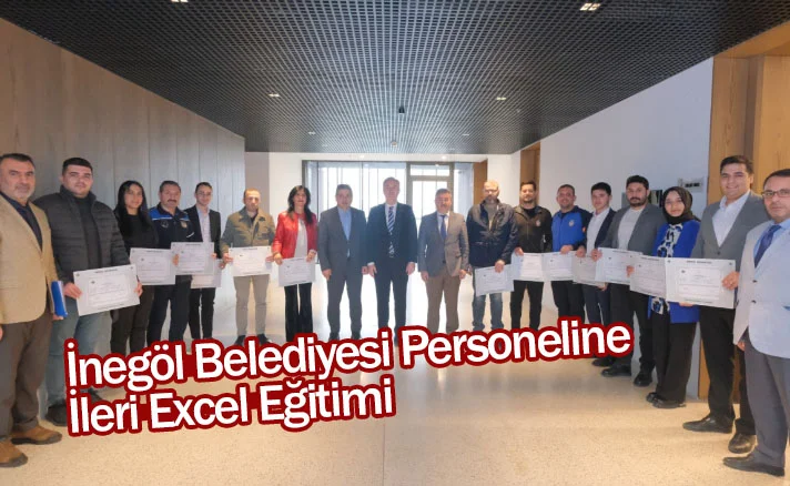 İnegöl Belediyesi Personeline İleri Excel Eğitimi