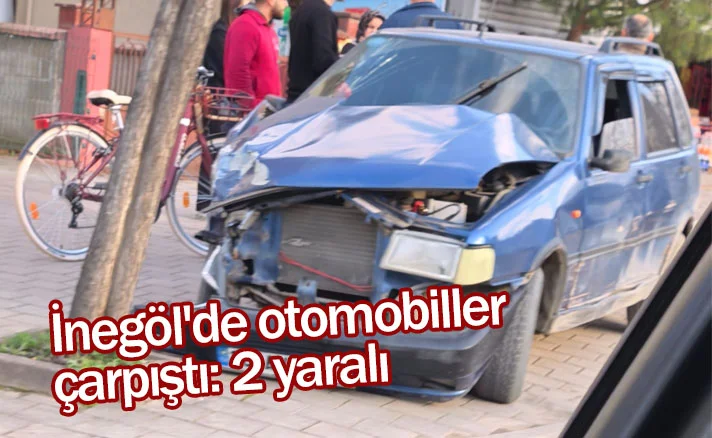 İnegöl'de otomobiller çarpıştı: 2 yaralı