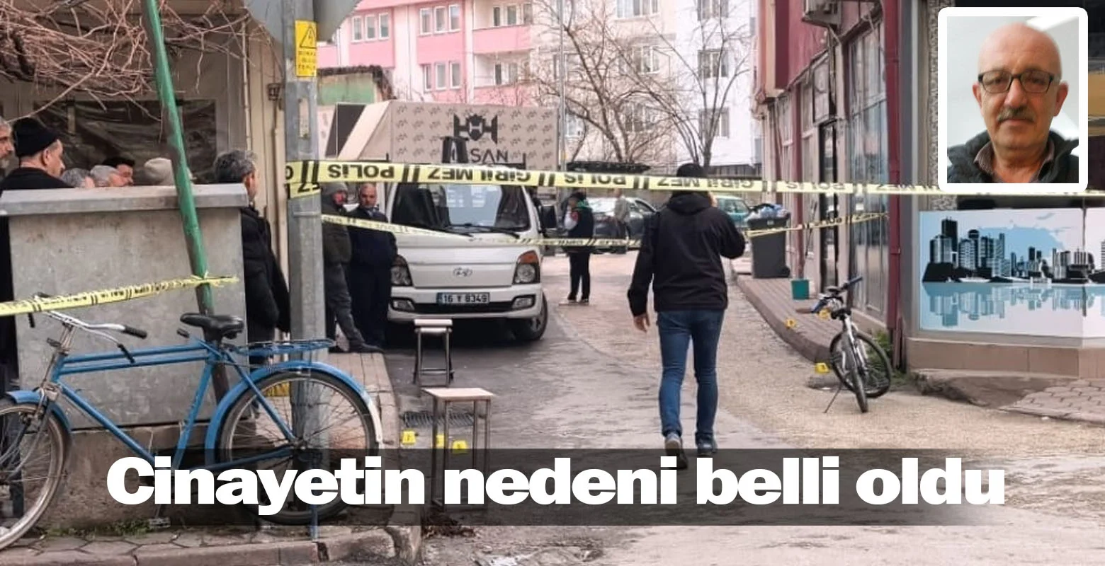 İnegöl'deki cinayetin nedeni belli oldu