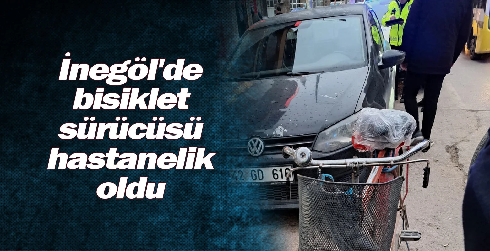 İnegöl'de bisiklet sürücüsü hastanelik oldu