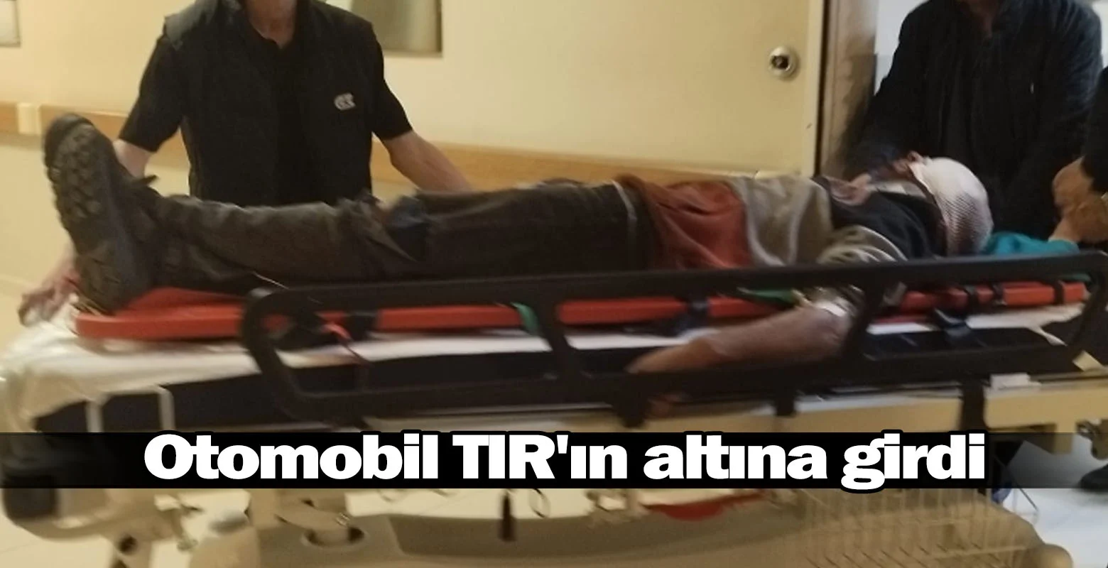 Otomobil TIR'ın altına girdi