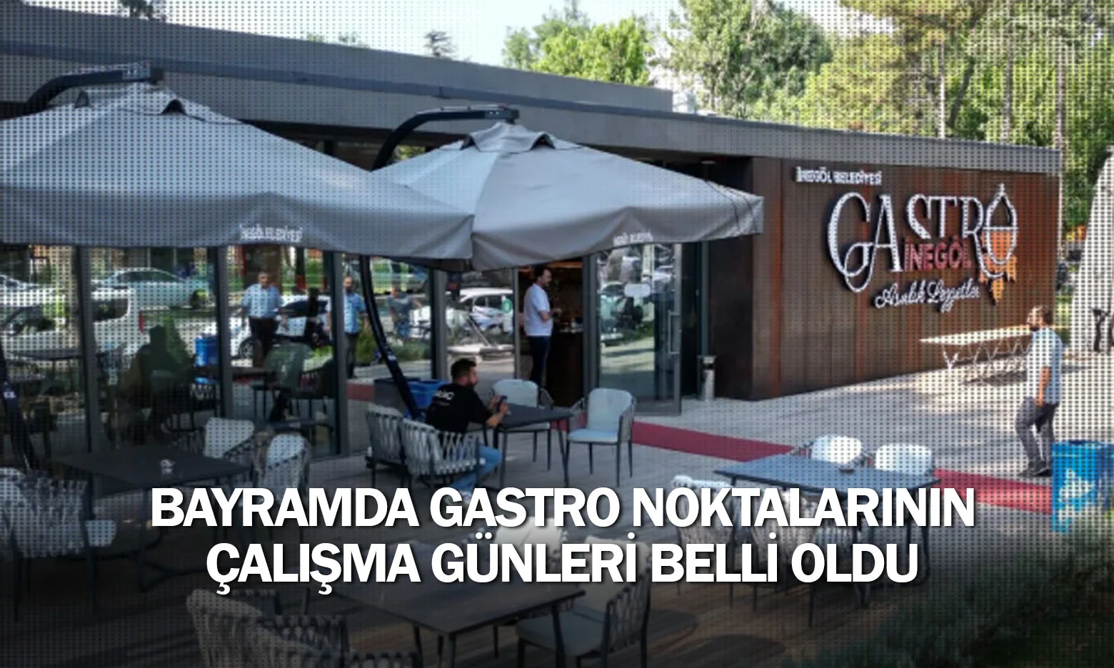 Bayramda Gastro Noktalarının Çalışma Günleri Belli Oldu