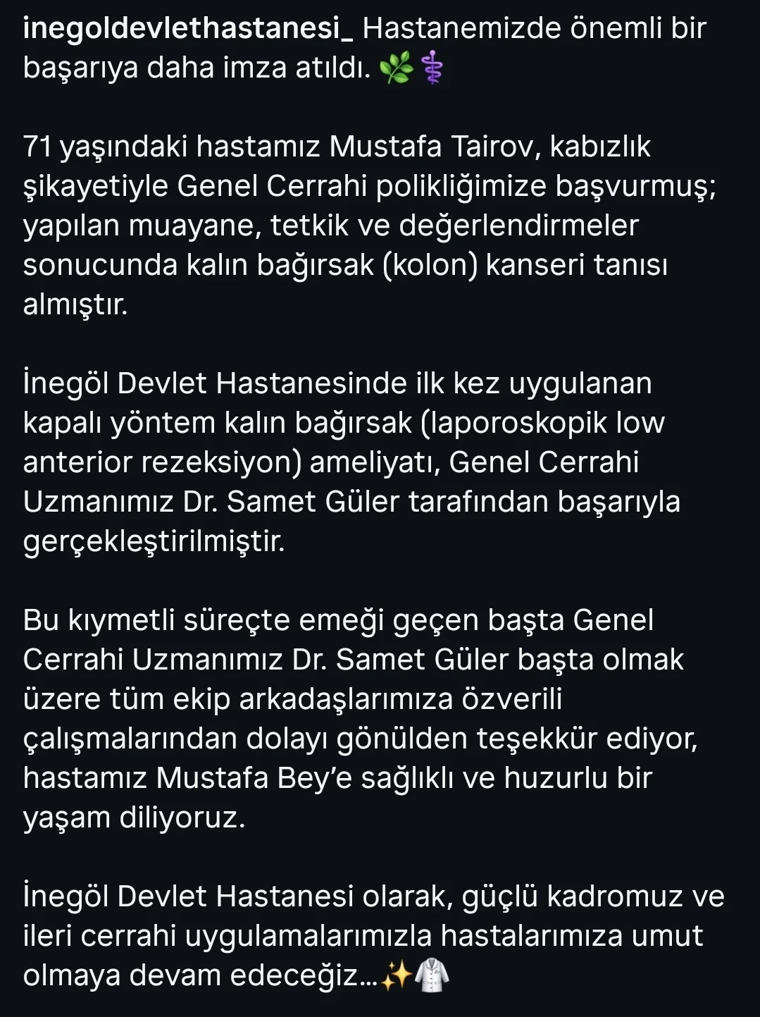 İnegöl’de Bir İlk: Kapalı Yöntemle Kolon Kanseri Ameliyatı Başarıyla Gerçekleştirildi