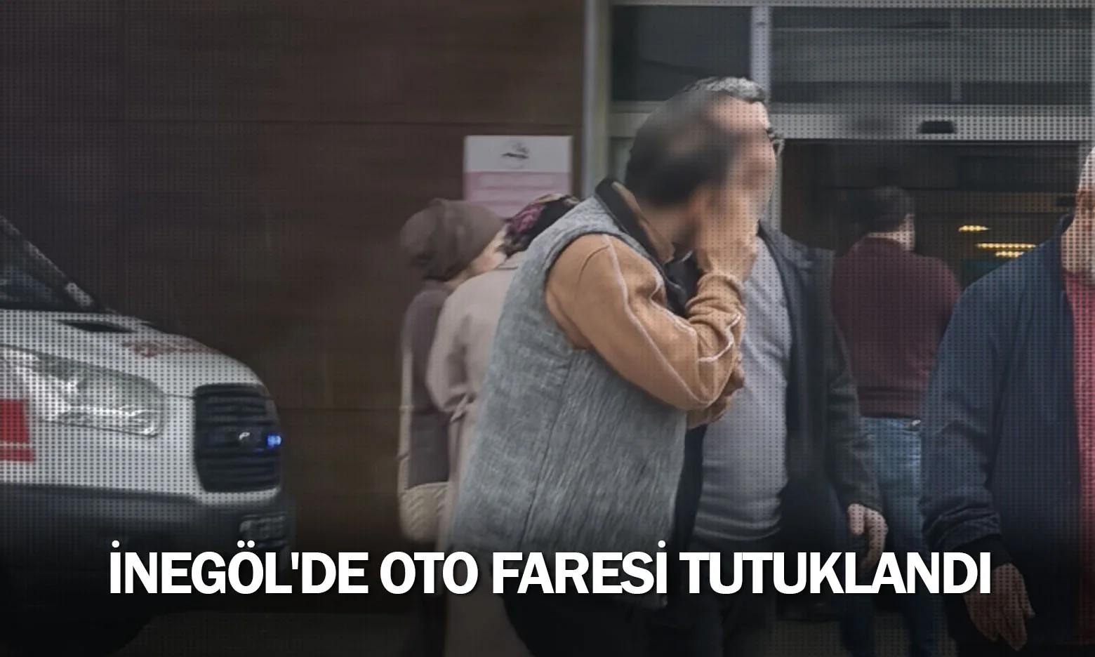 İnegöl'de oto faresi tutuklandı