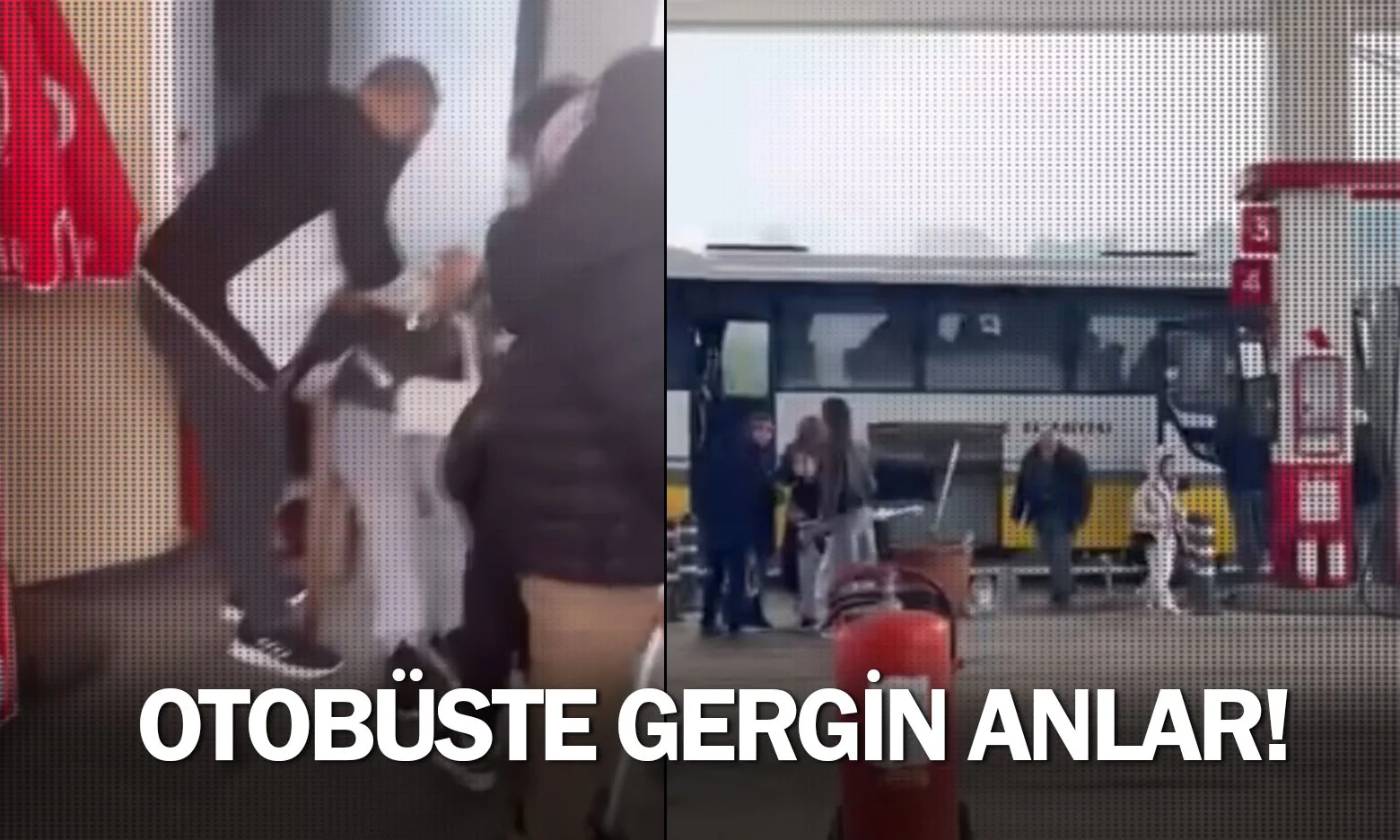 Otobüste gergin anlar!