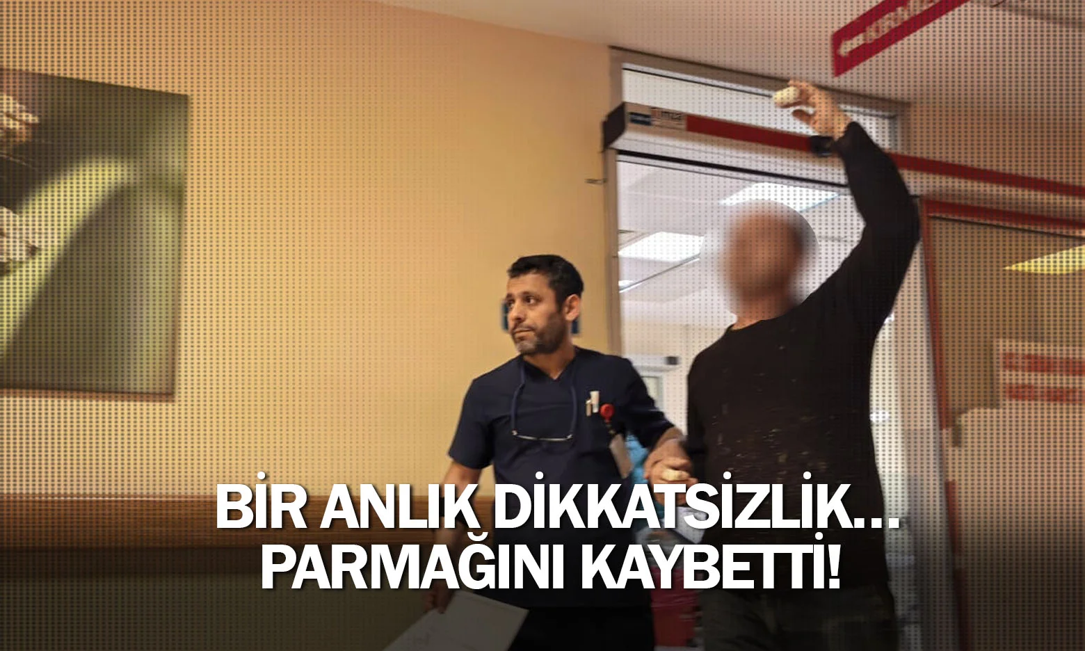 Bir Anlık Dikkatsizlik… Parmağını Kaybetti!