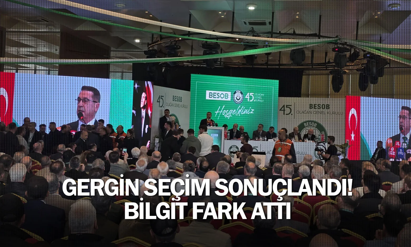 Gergin seçim sonuçlandı! Bilgit fark attı