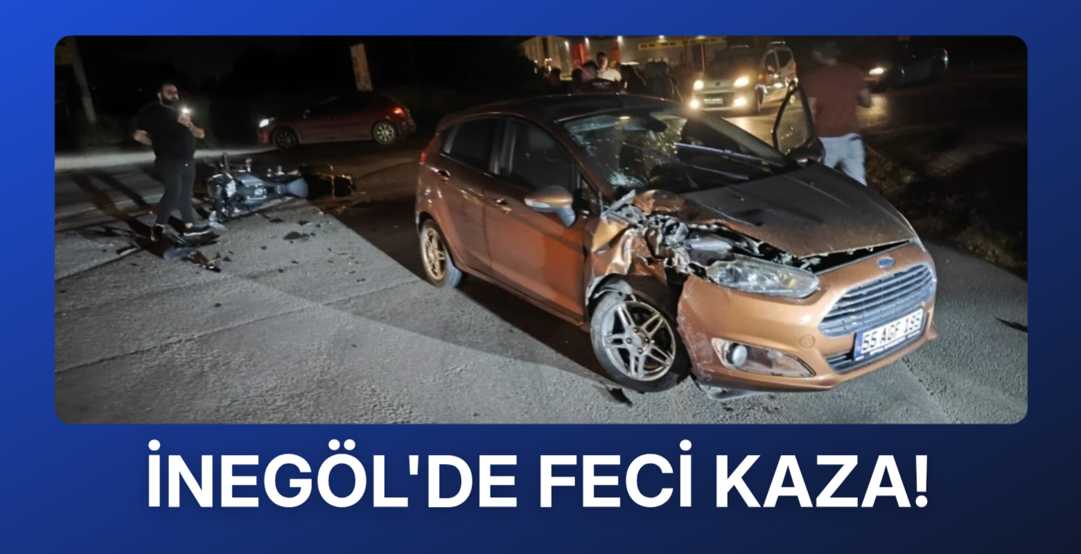 İnegöl'de feci kaza!