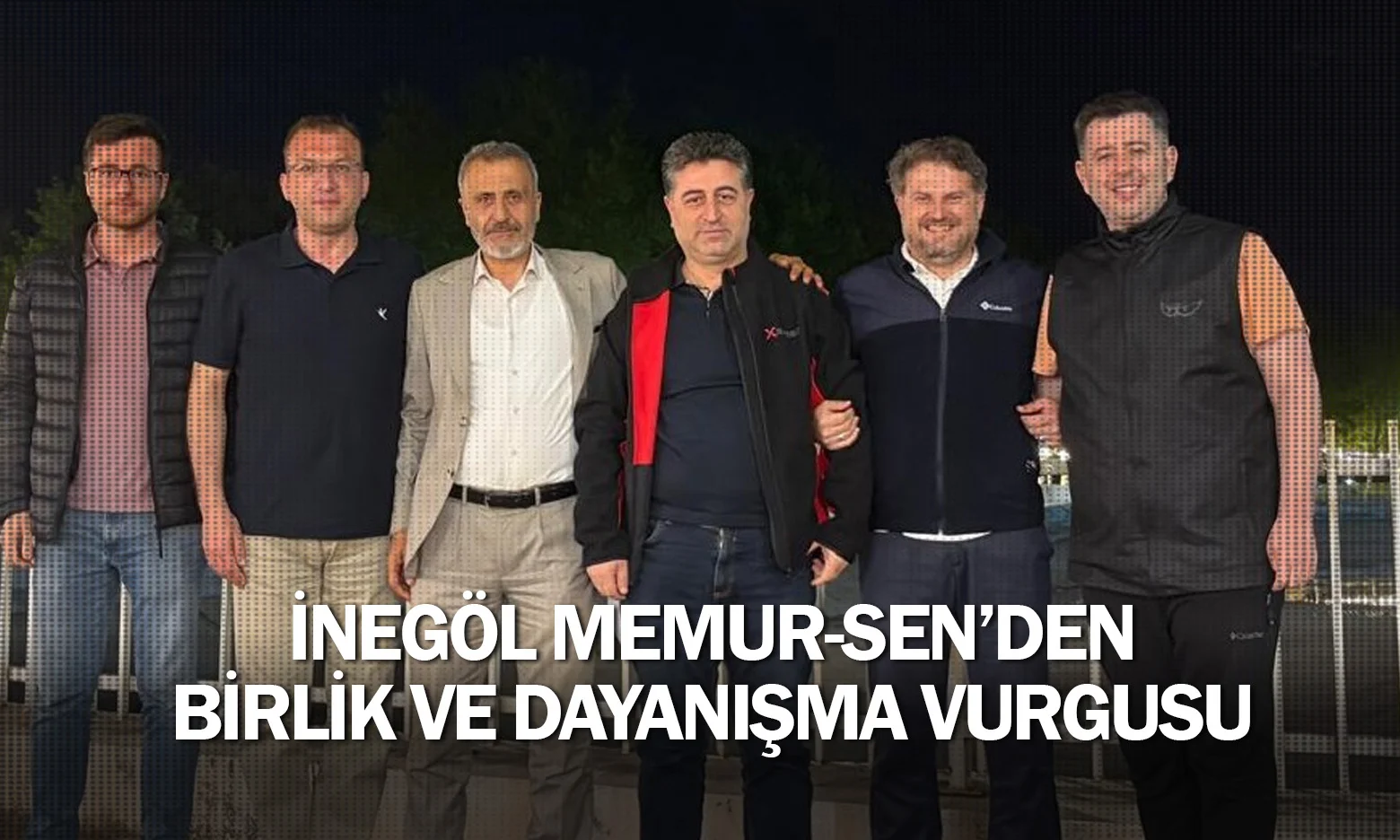 İnegöl Memur-Sen’den Birlik ve Dayanışma Vurgusu