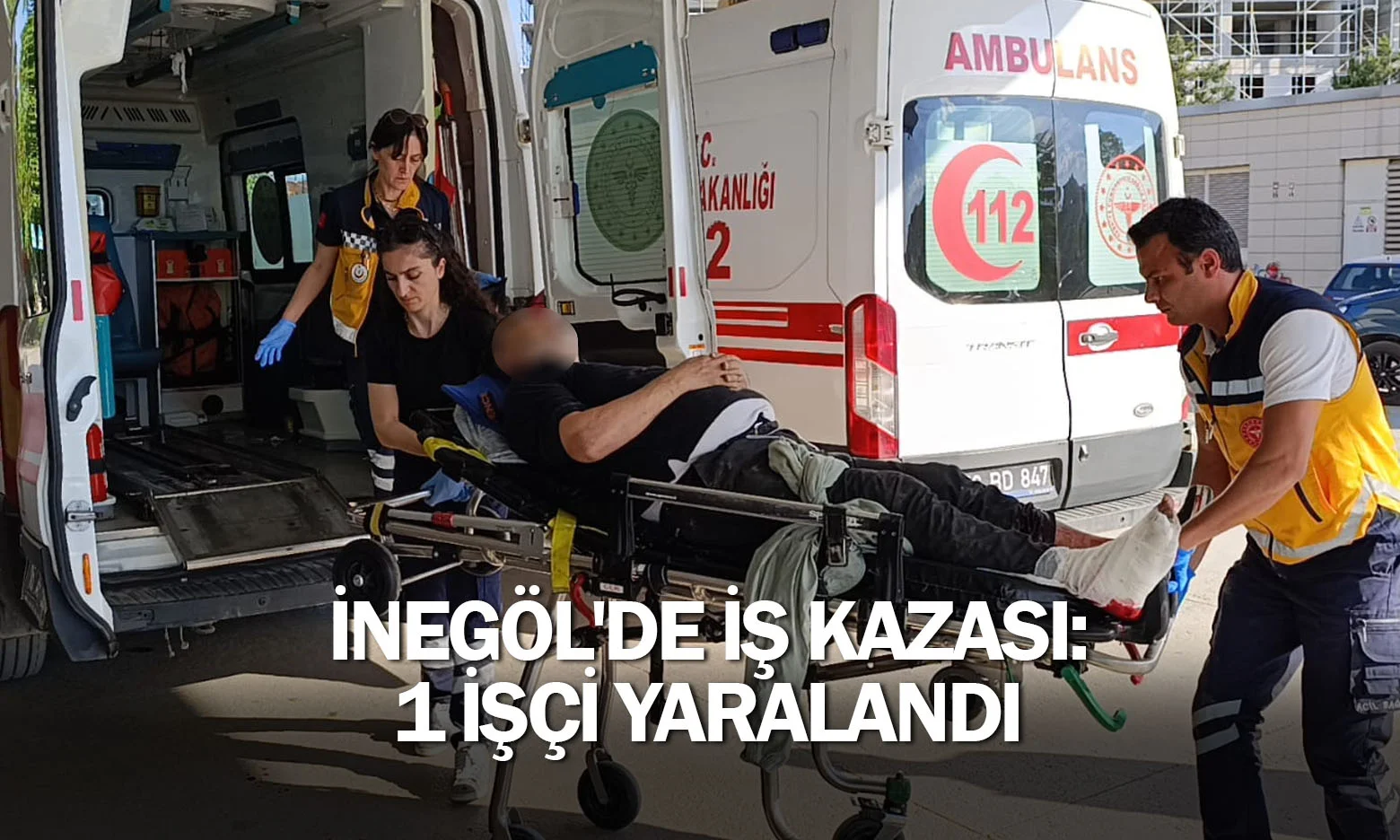İnegöl'de iş kazası: 1 işçi yaralandı