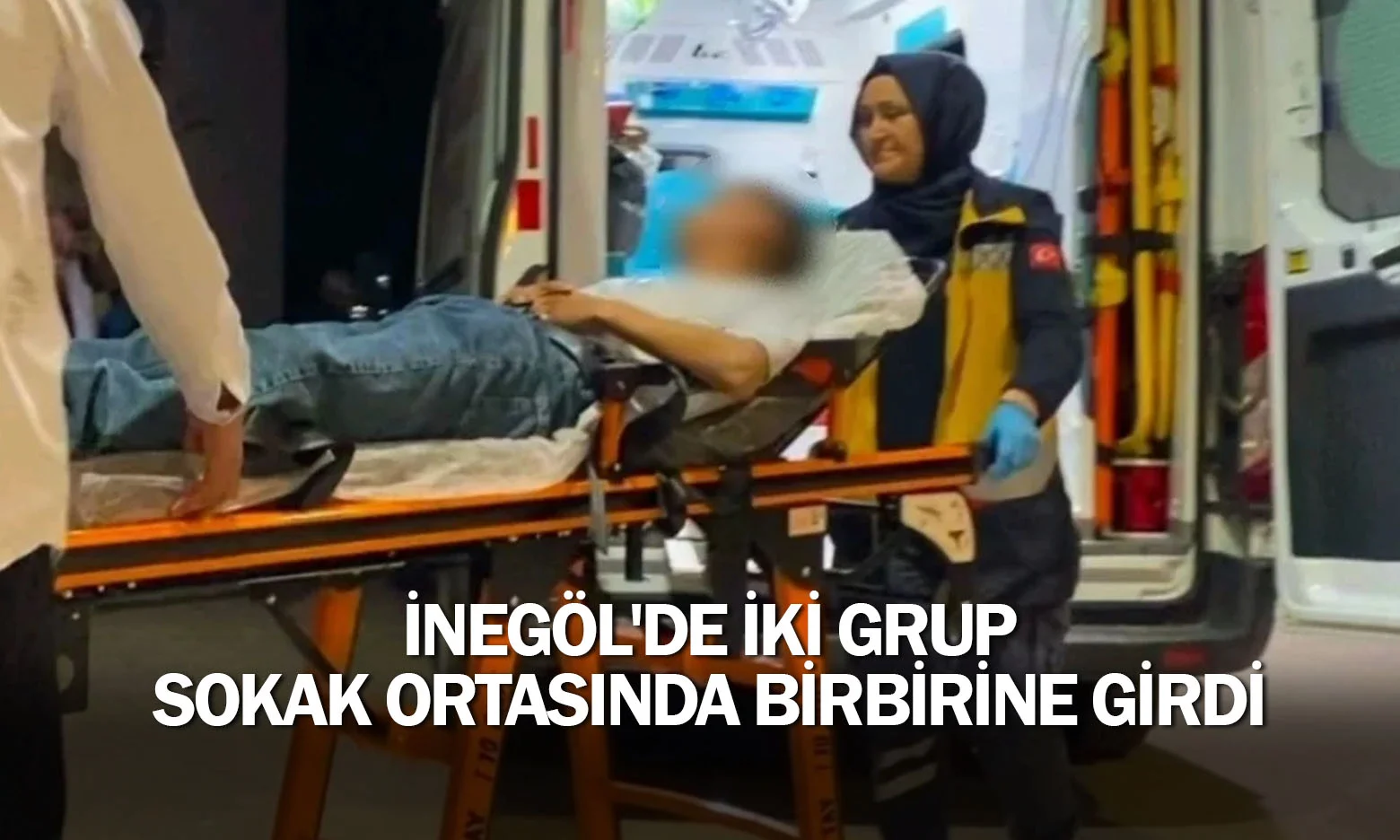 İnegöl'de iki grup sokak ortasında birbirine girdi