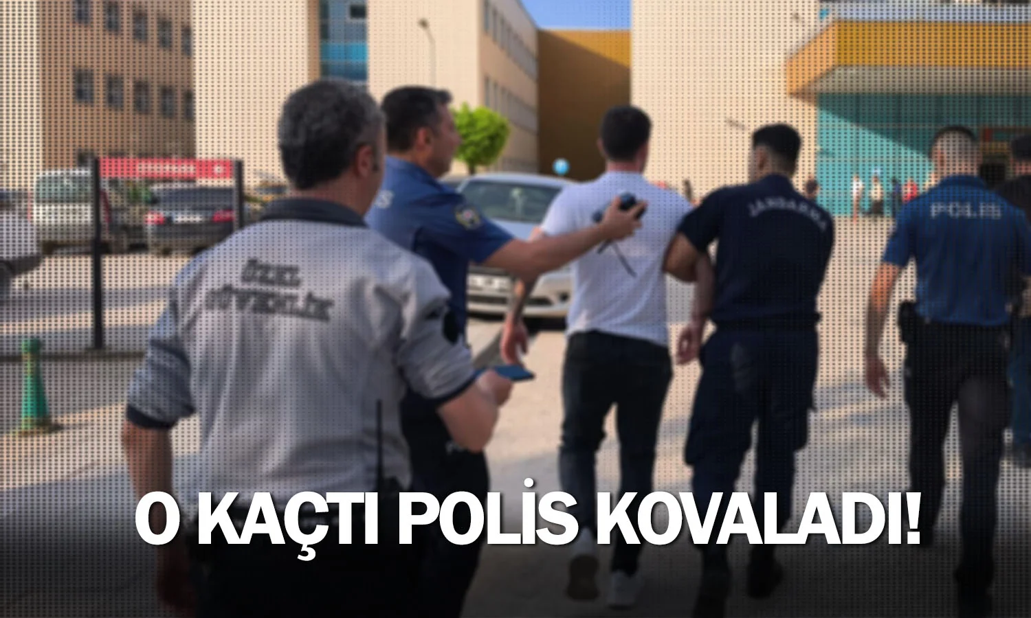 O kaçtı polis kovaladı!