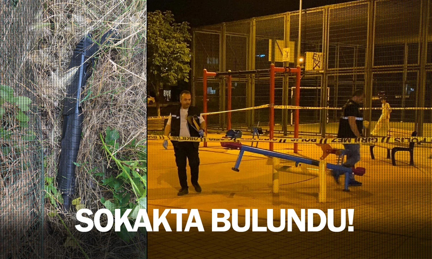 Sokakta Bulundu!