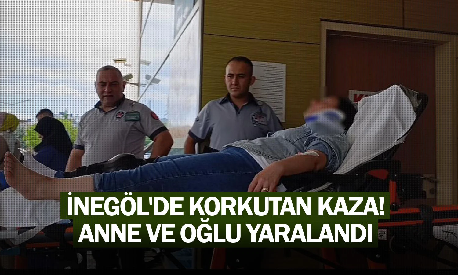 İnegöl'de korkutan kaza! Anne ve oğlu yaralandı