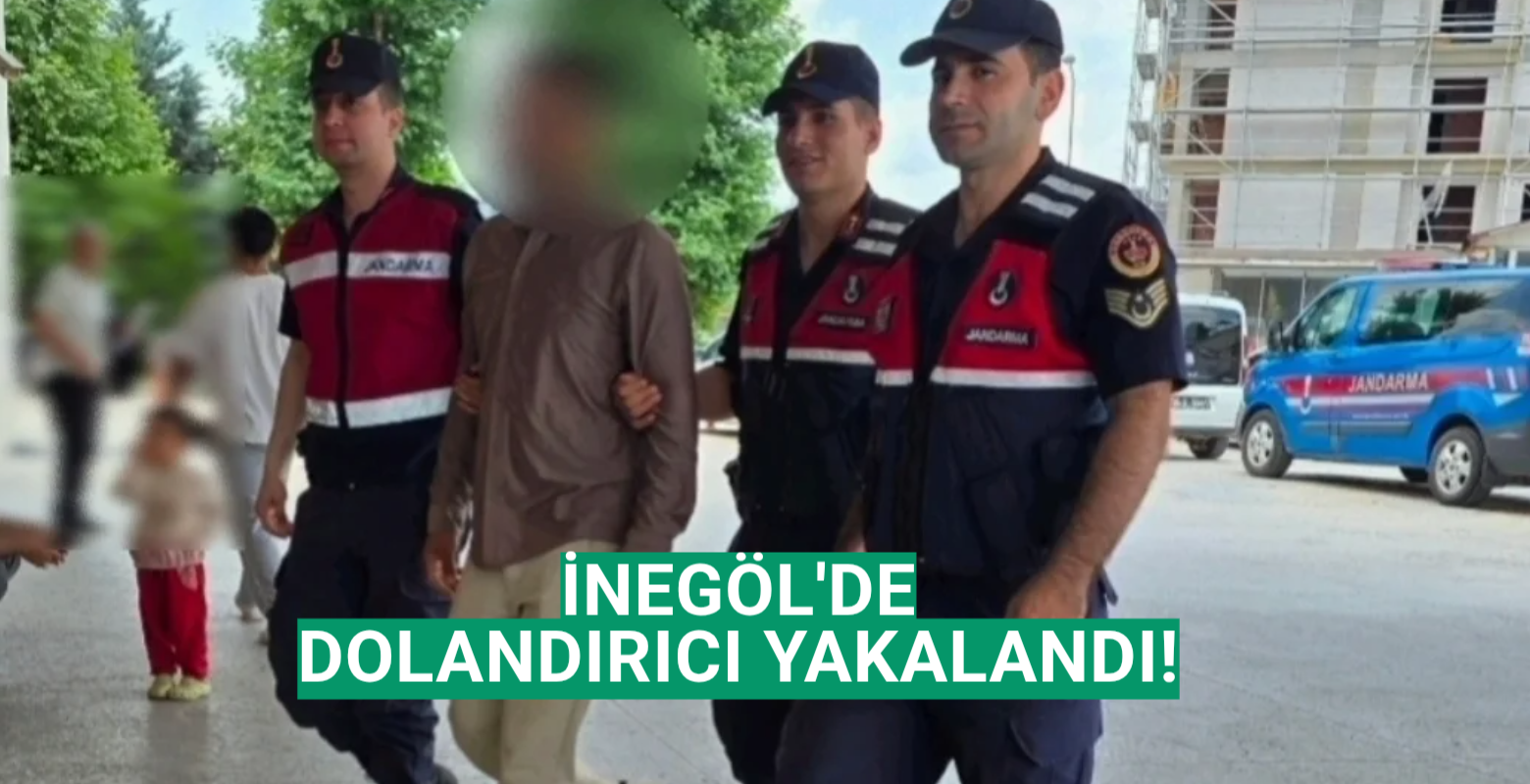 İnegöl'de dolandırıcı yakalandı!