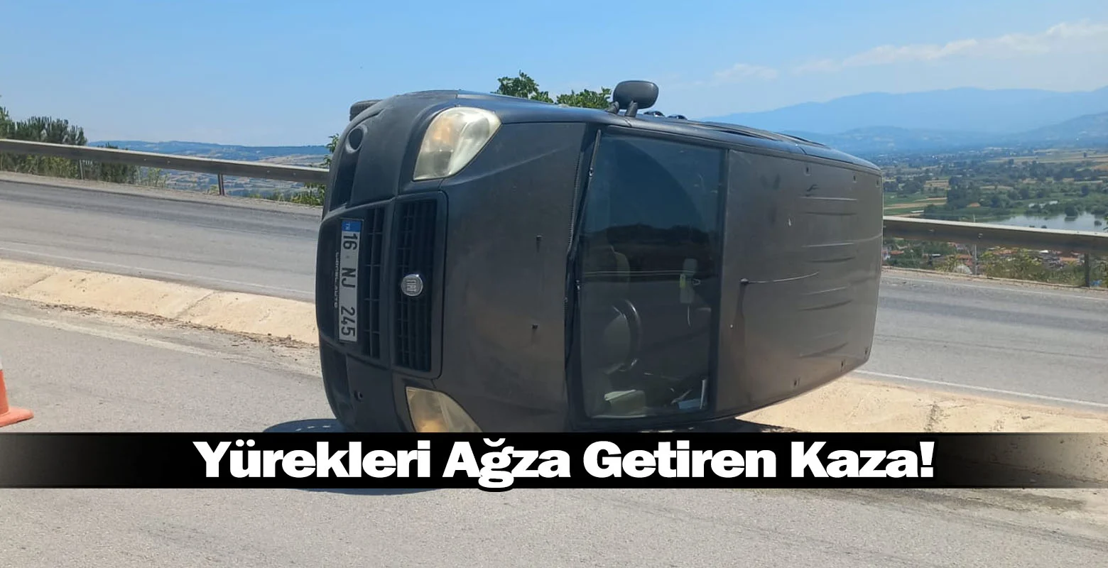 İnegöl'de Yürekleri Ağza Getiren Kaza!