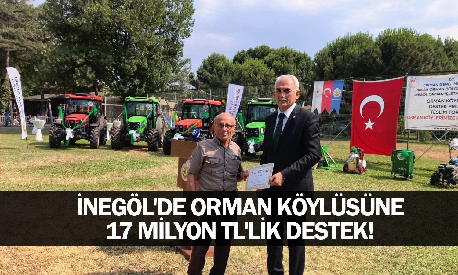 İnegöl'de orman köylüsüne 17 Milyon TL'lik destek!