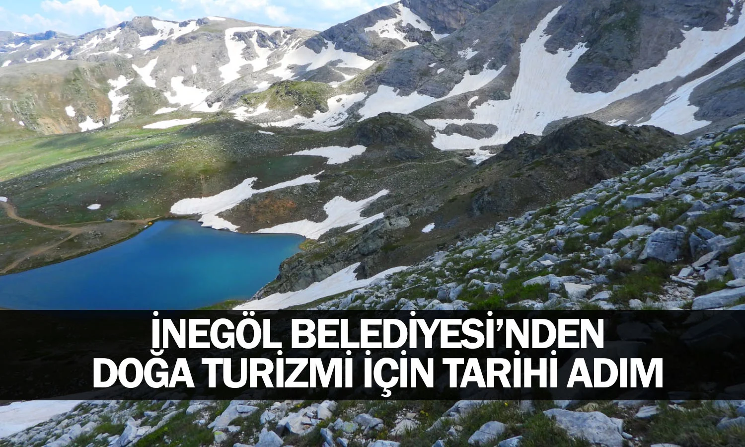 İnegöl Belediyesi’nden doğa turizmi için tarihi adım