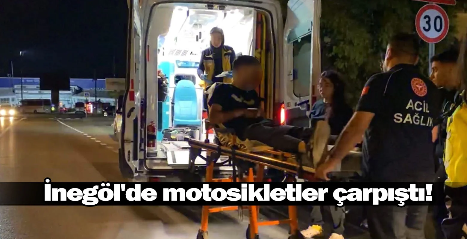 İnegöl'de motosikletler çarpıştı!